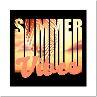 Summer vibes Posters and Art